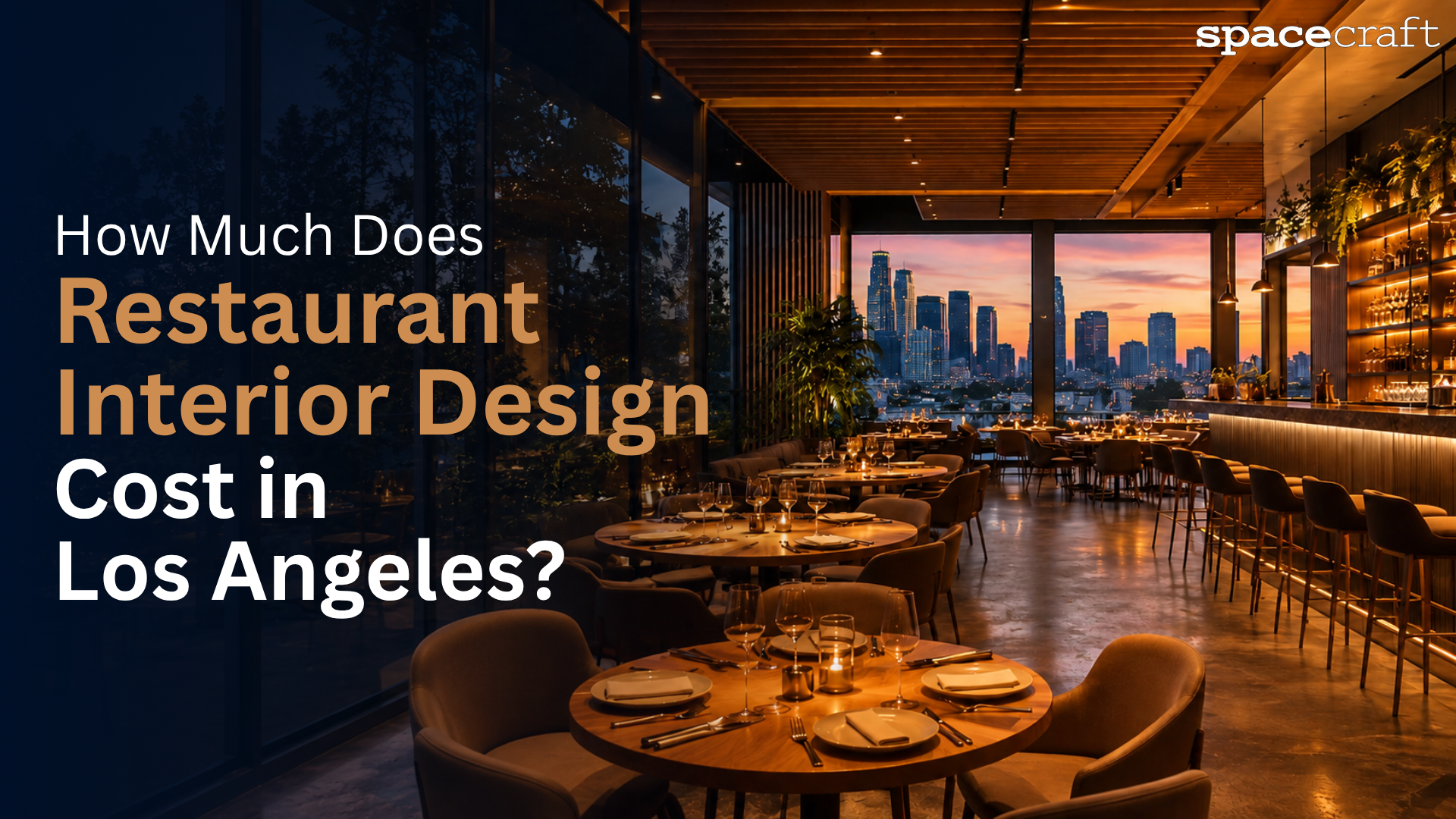 Upscale Los Angeles restaurant interior with floor-to-ceiling windows and a long bar illustrating interior design costs